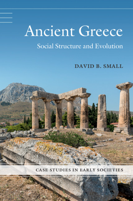 Ancient Greece: Social Structure and Evolution(Case Studies in Early Societies)