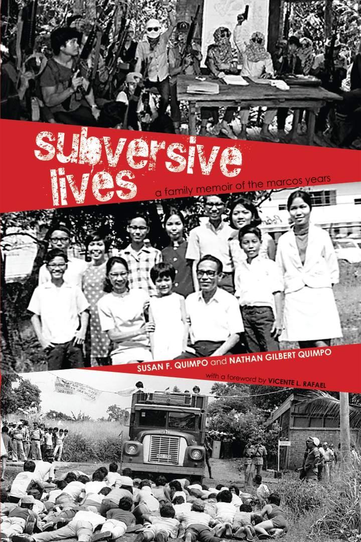 Subversive Lives: A Family Memoir of the Marcos Years(Research in International Studies, Southeast Asia Series)