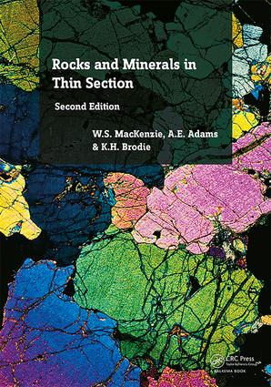 Rocks and Minerals in Thin Section: A Colour Atlas(English)
