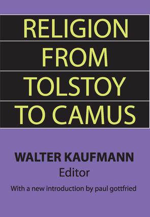 Religion from Tolstoy to Camus: (English)
