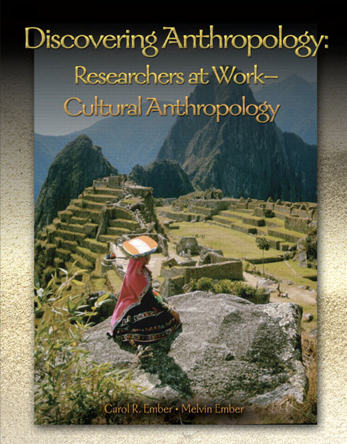 Discovering Anthropology: Researchers at Work, Cultural Anthropology(English)