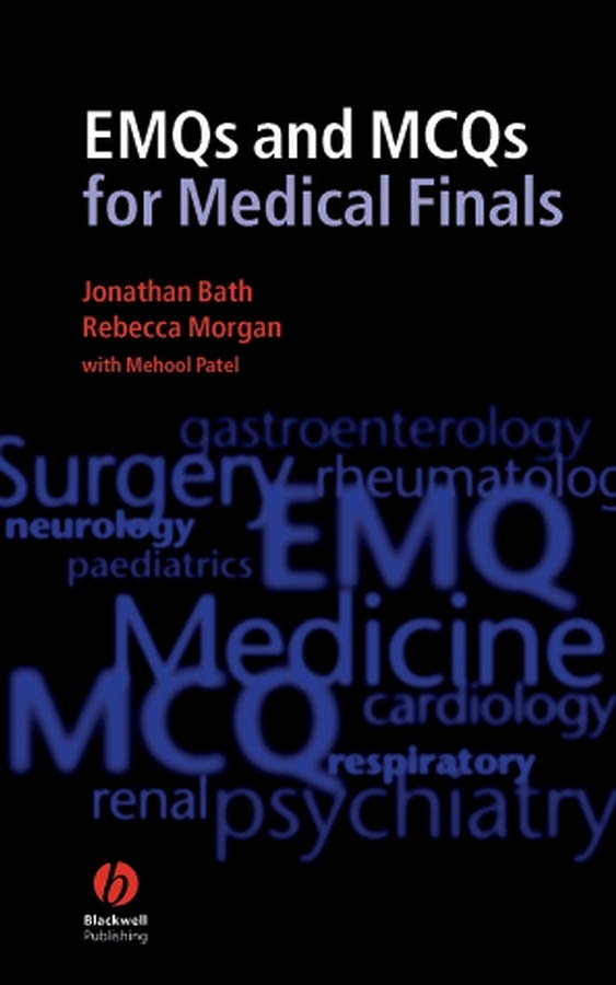 EMQs and MCQs for Medical Finals: (English)