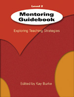Mentoring Guidebook Level 2: Exploring Teaching Strategies(Mentoring Guidebook)