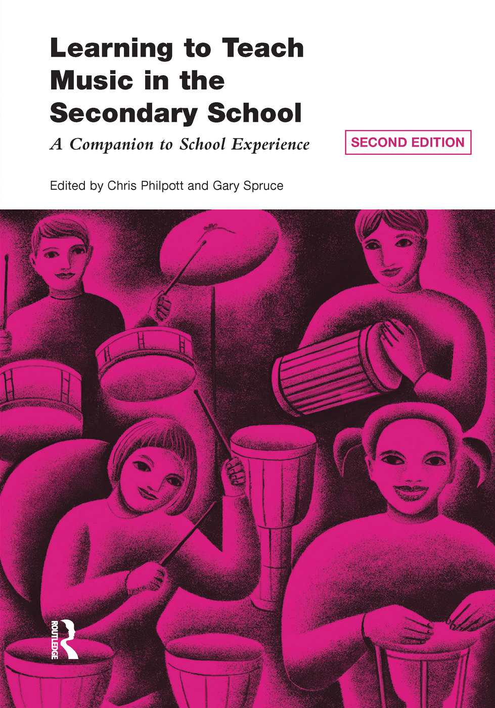 Learning to Teach Music in the Secondary School: A Companion to School Experience(Learning to Teach Subjects in the Secondary School Series)