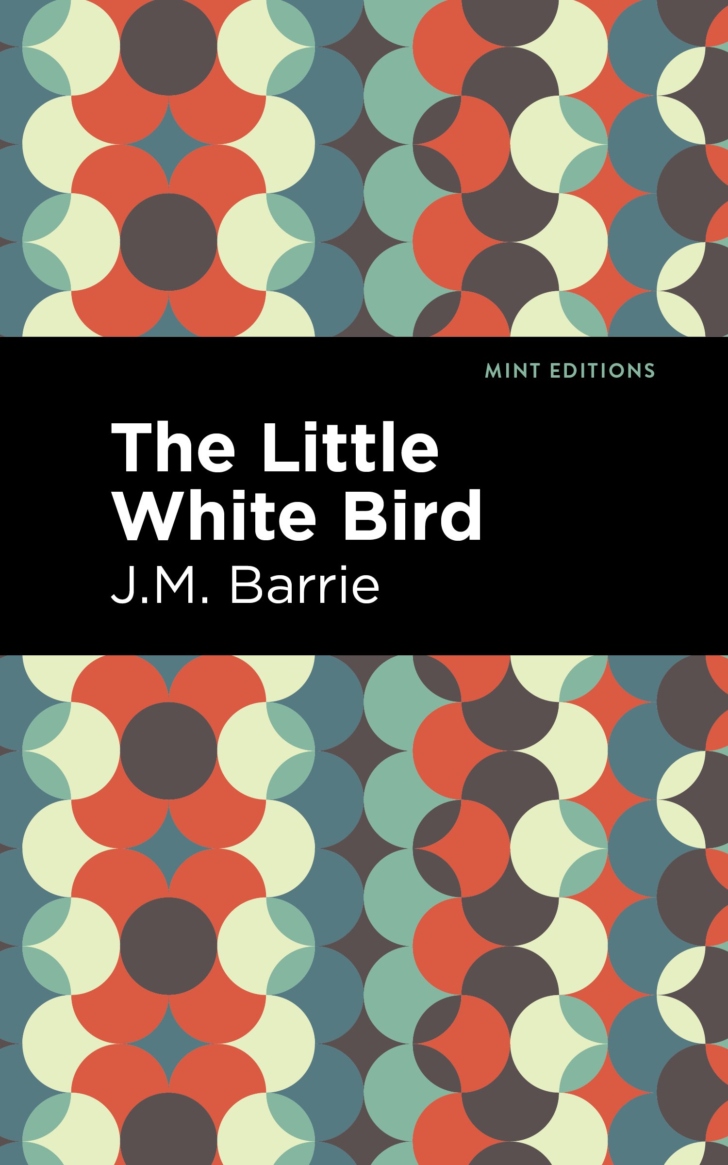 The Little White Bird: (Mint Editions)