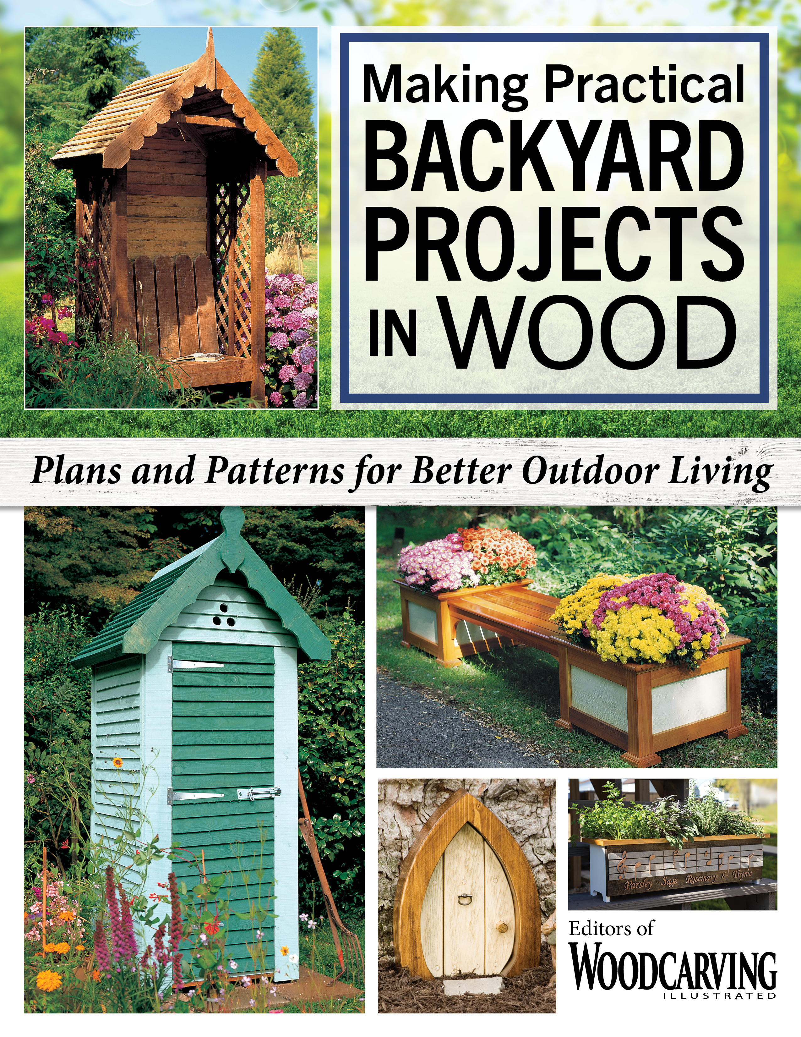 Making Practical Backyard Projects in Wood: Plans and Patterns for Better Outdoor Living