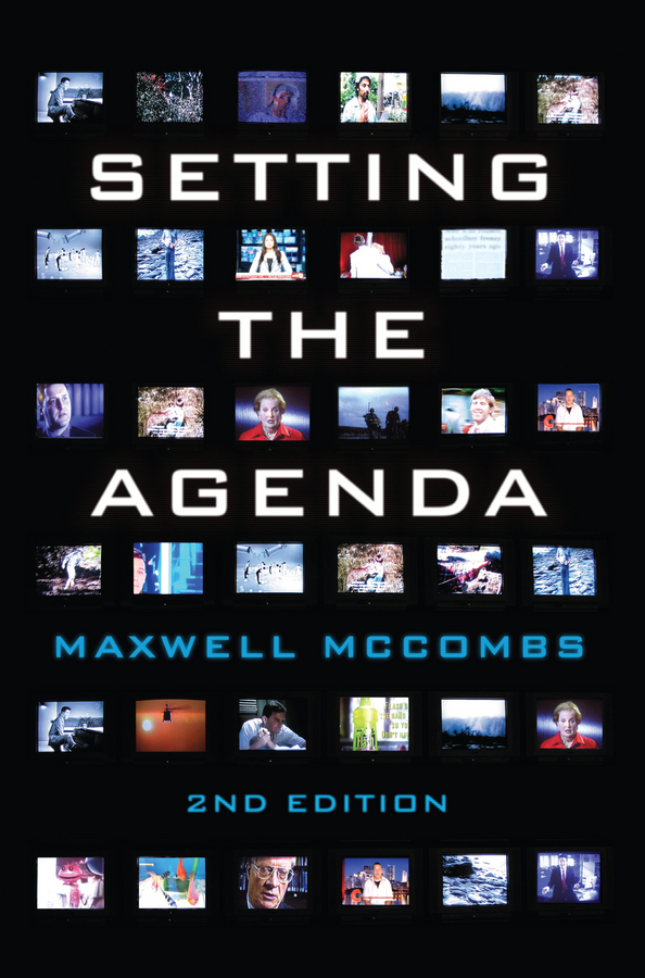 Setting the Agenda: Mass Media and Public Opinion(0002-)
