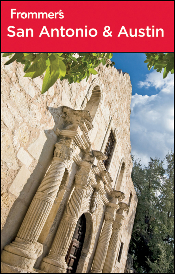 Frommer's San Antonio and Austin: (999 Frommer's Complete Guides)