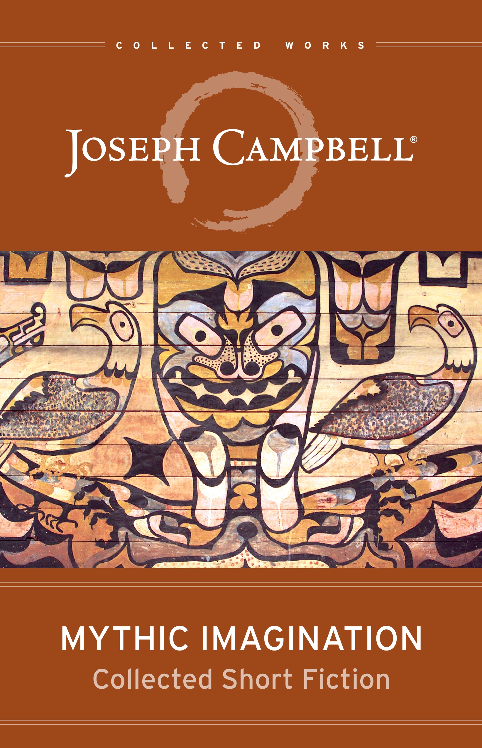 Mythic Imagination: Collected Short Fiction