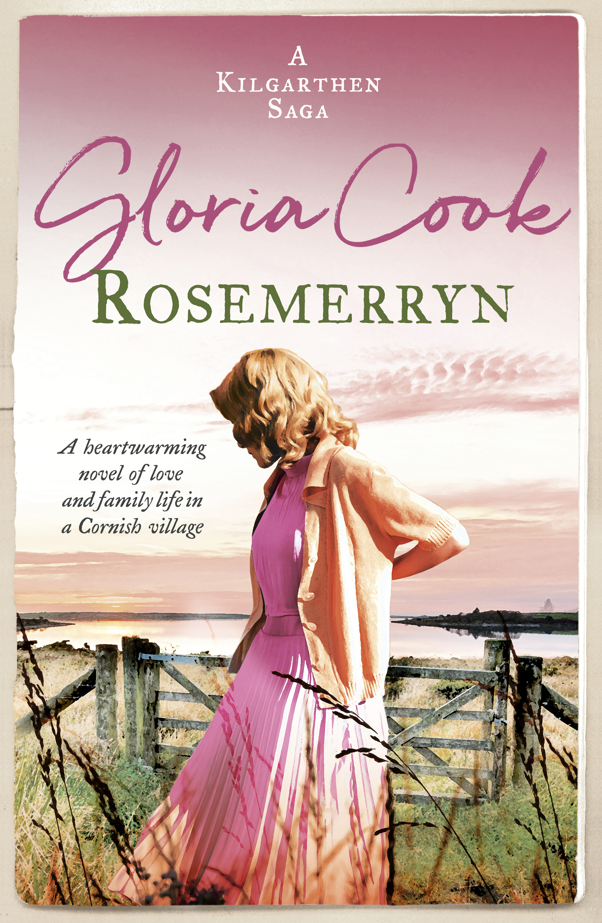 Rosemerryn: A heartwarming novel of love and family life in a Cornish village(2 The Kilgarthen Sagas)