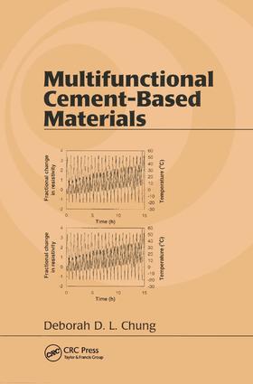 Multifunctional Cement-Based Materials: (Civil & Environmental Engineering (Hardcover))