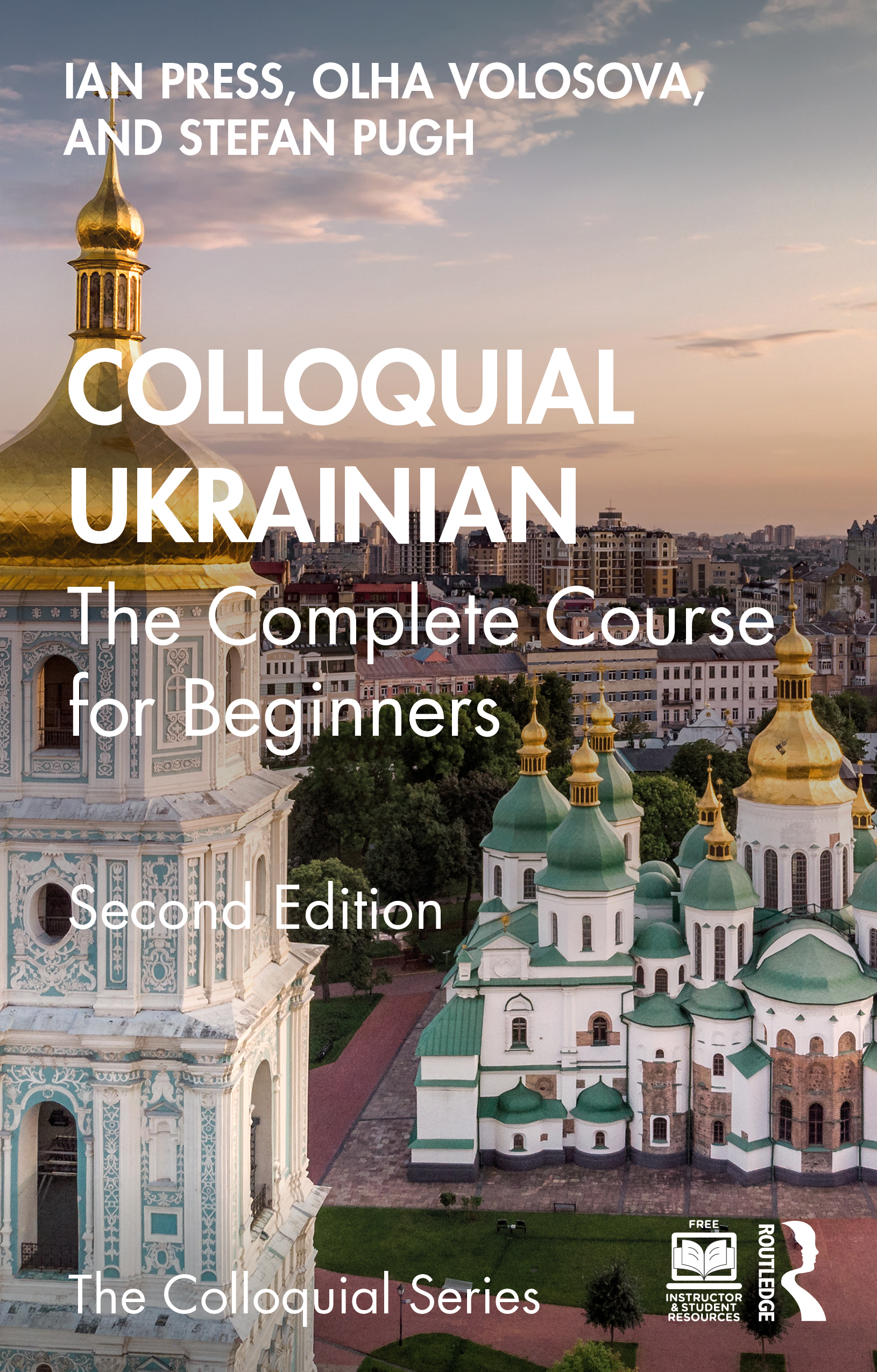 Colloquial Ukrainian: The Complete Course for Beginners(Colloquial Series)