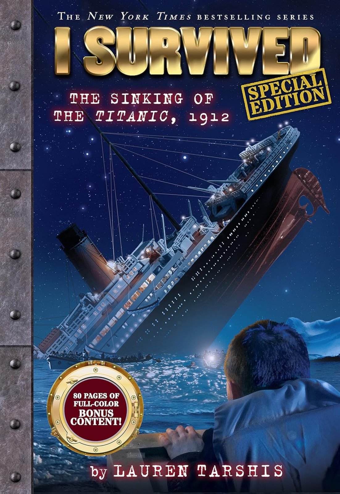 I Survived the Sinking of the Titanic, 1912 (special edition): (13 I Survived)