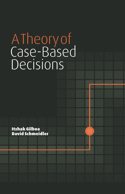 A Theory of Case-Based Decisions: (English)