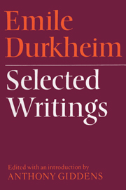 Emile Durkheim: Selected Writings: Selected Writings(English)