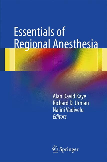 Essentials of Regional Anesthesia: (English)