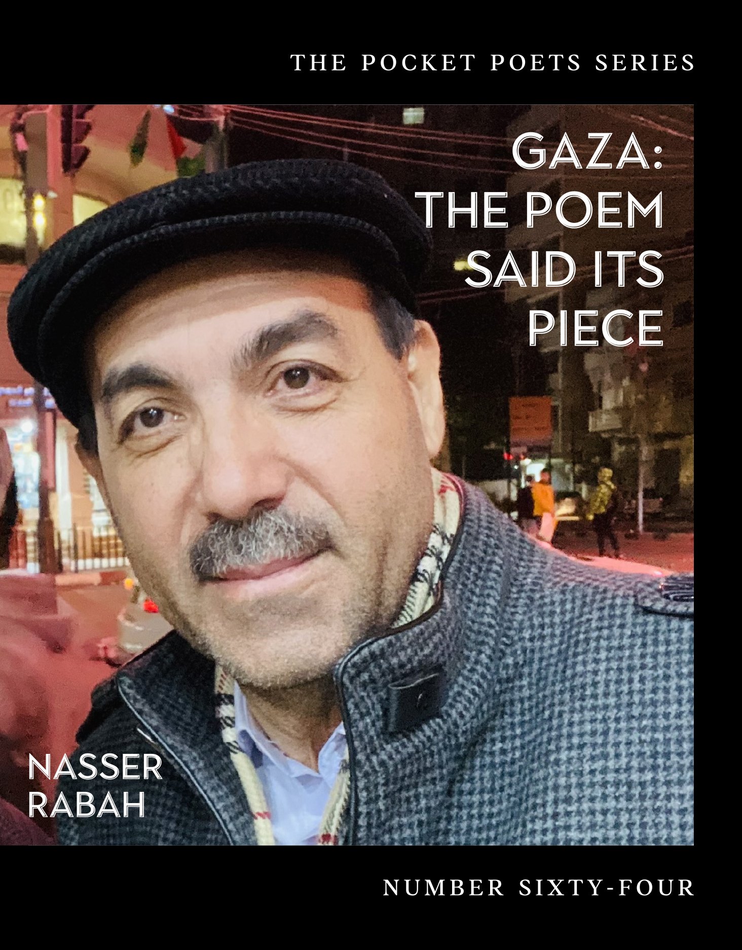 Gaza: The Poem Said Its Piece(64 Pocket Poets Series)