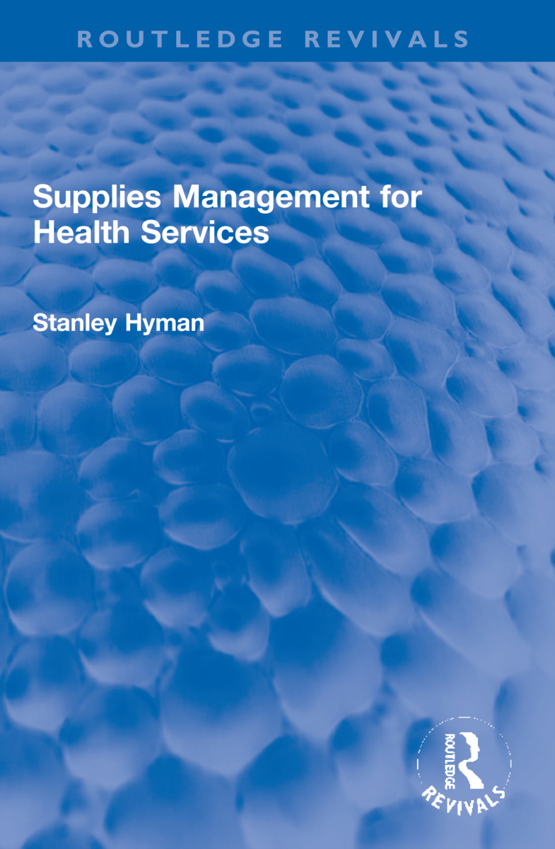 Supplies Management for Health Services: (Routledge Revivals)