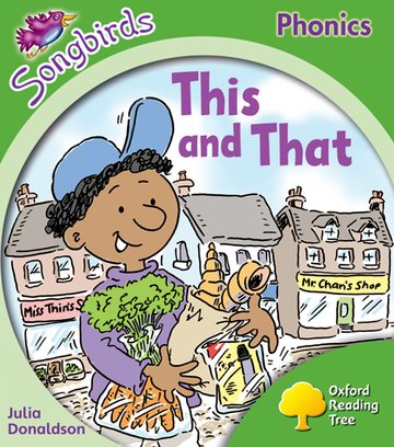 Oxford Reading Tree Songbirds Phonics: Level 2: This and That: (Oxford Reading Tree Songbirds Phonics)