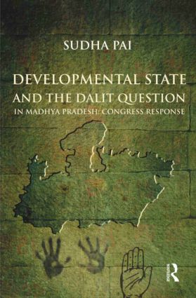 Developmental State and the Dalit Question in Madhya Pradesh: Congress Response: Congress Response(English)