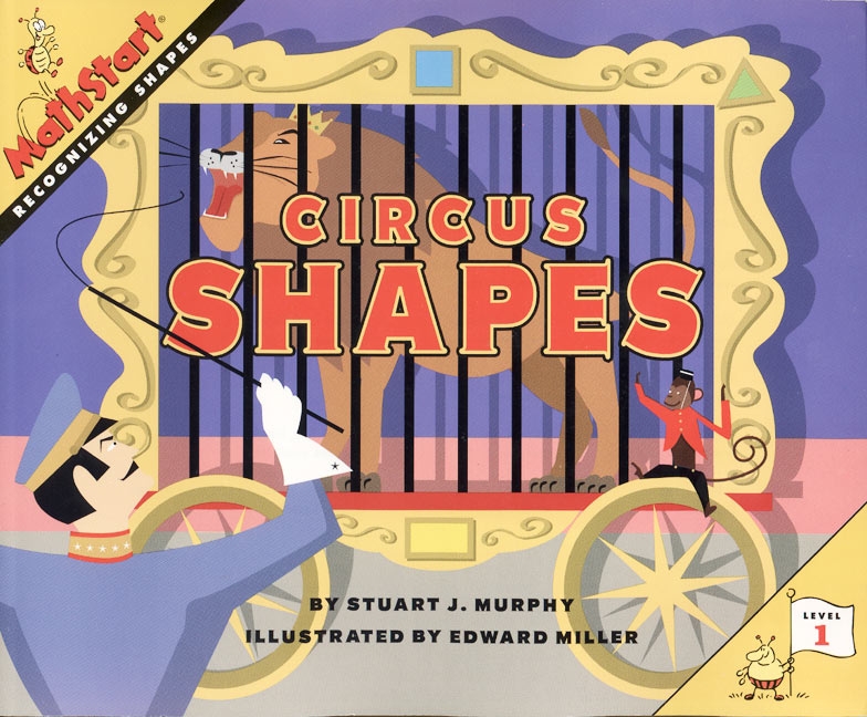 Circus Shapes: Recognizing Shapes(MathStart 1)