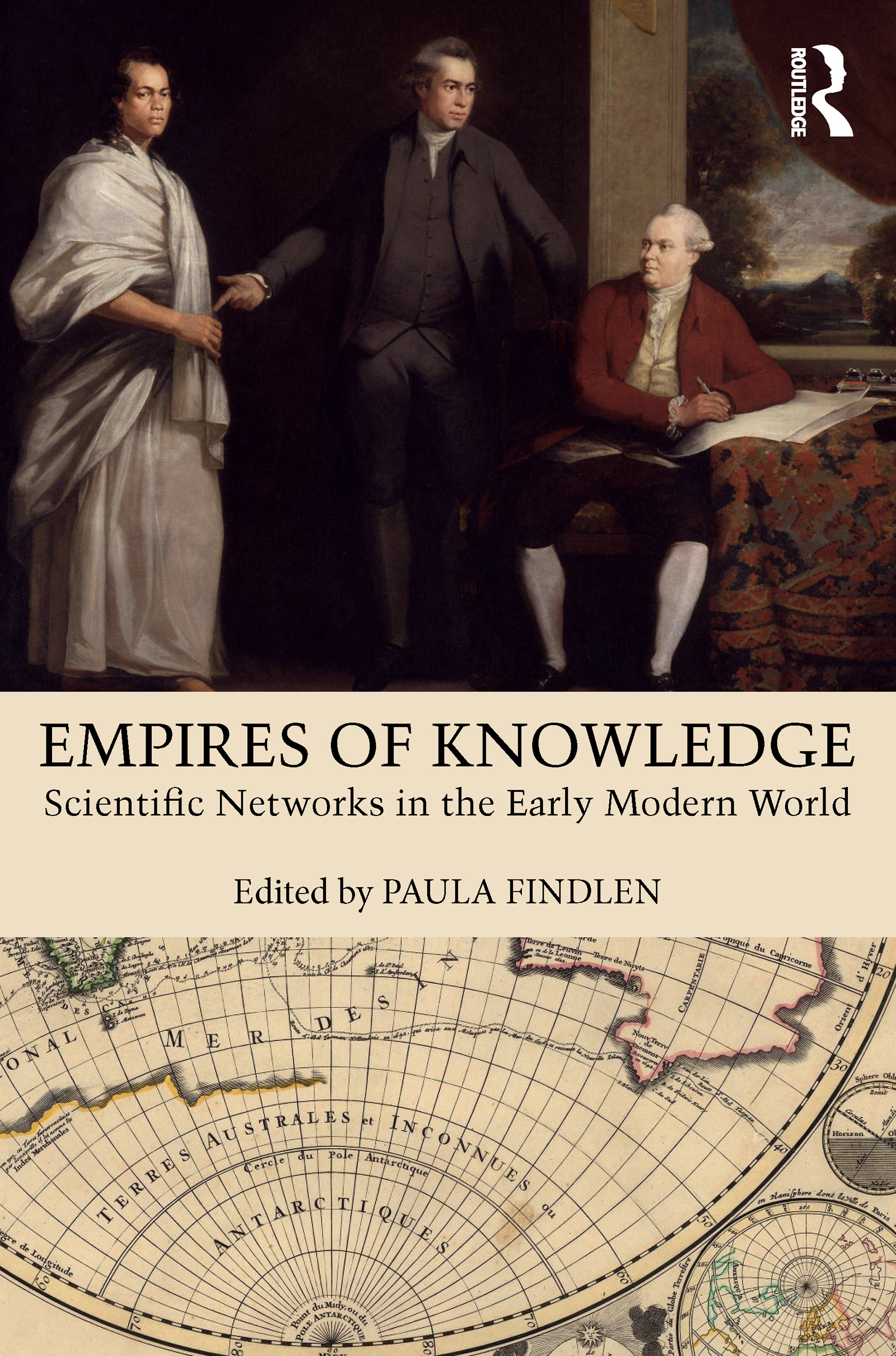 Empires of Knowledge: Scientific Networks in the Early Modern World