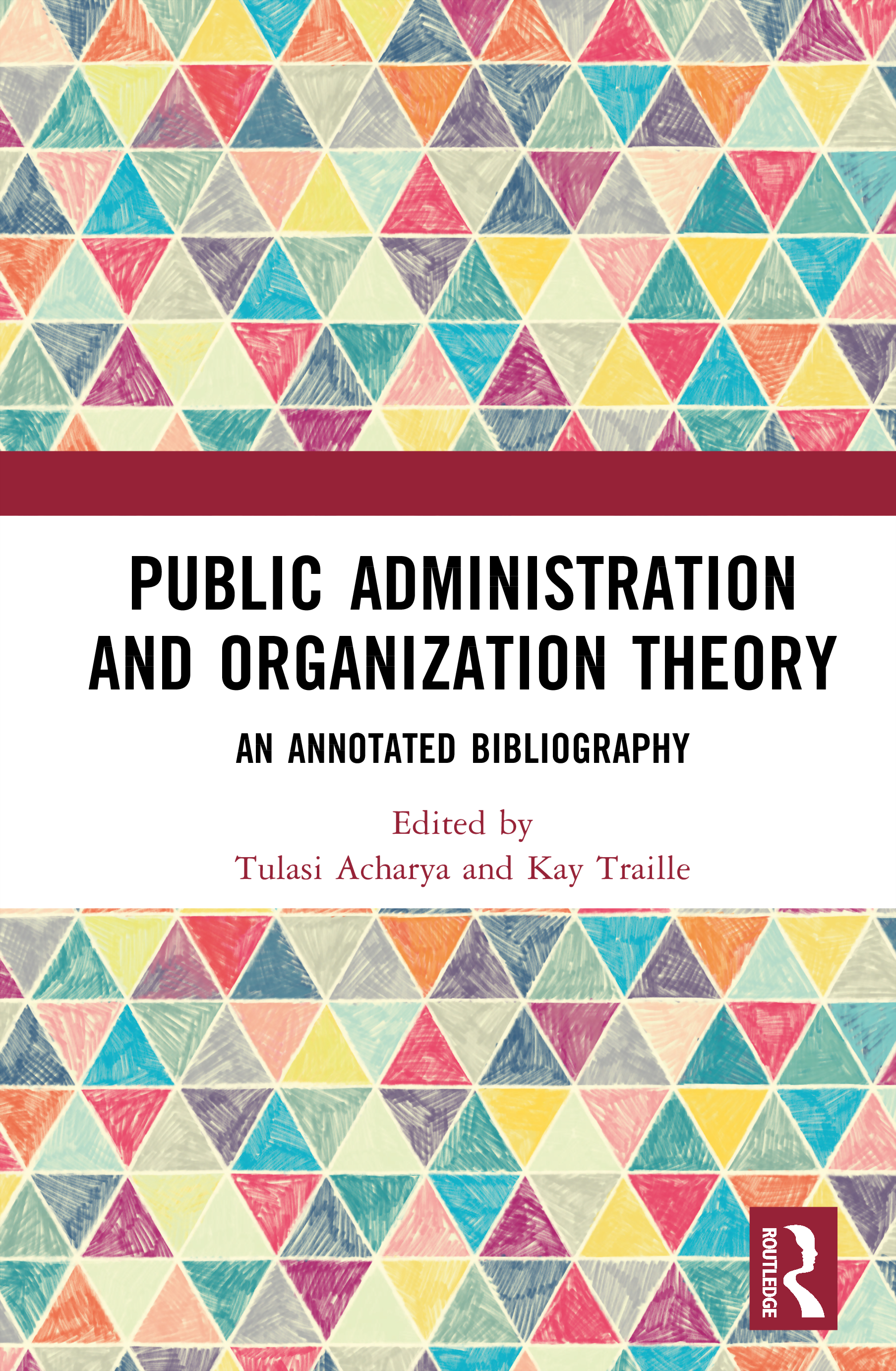 Public Administration and Organization Theory: An Annotated Bibliography