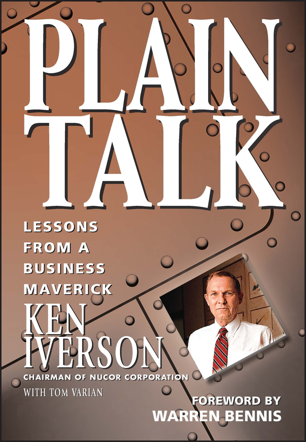 Plain Talk: Lessons from a Business Maverick(English)