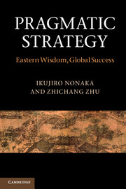 Pragmatic Strategy: Eastern Wisdom, Global Success(English)