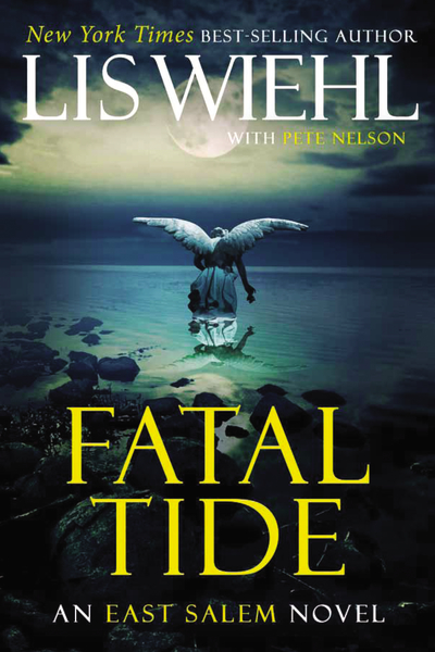 Fatal Tide (International Edition): (3 The East Salem Trilogy)