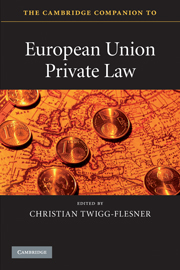 The Cambridge Companion to European Union Private Law: (Cambridge Companions to Law)