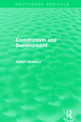Communism and Development (Routledge Revivals): (Routledge Revivals)