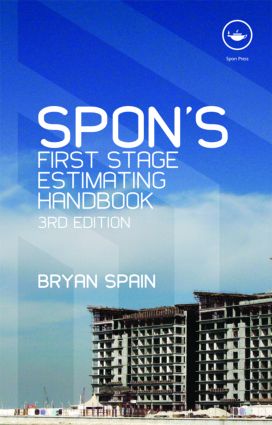 Spon's First Stage Estimating Handbook: (Spon's Estimating Costs Guides)