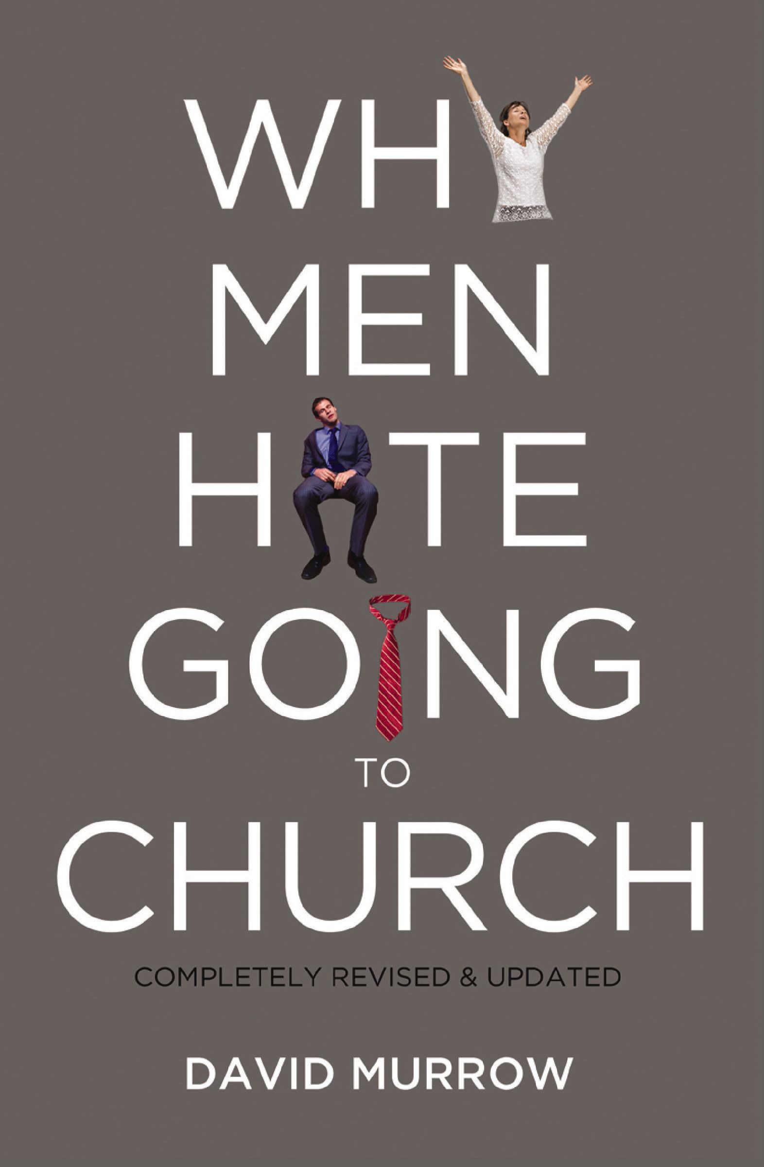 Why Men Hate Going to Church: (English)