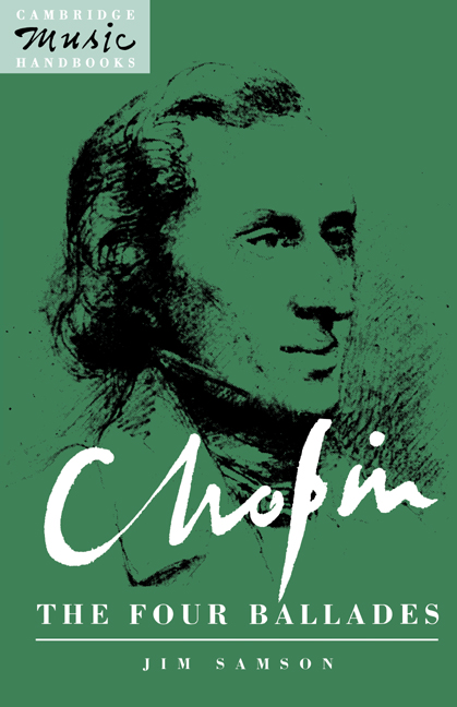 Chopin: The Four Ballades: The Four Ballades(Cambridge Music Handbooks)