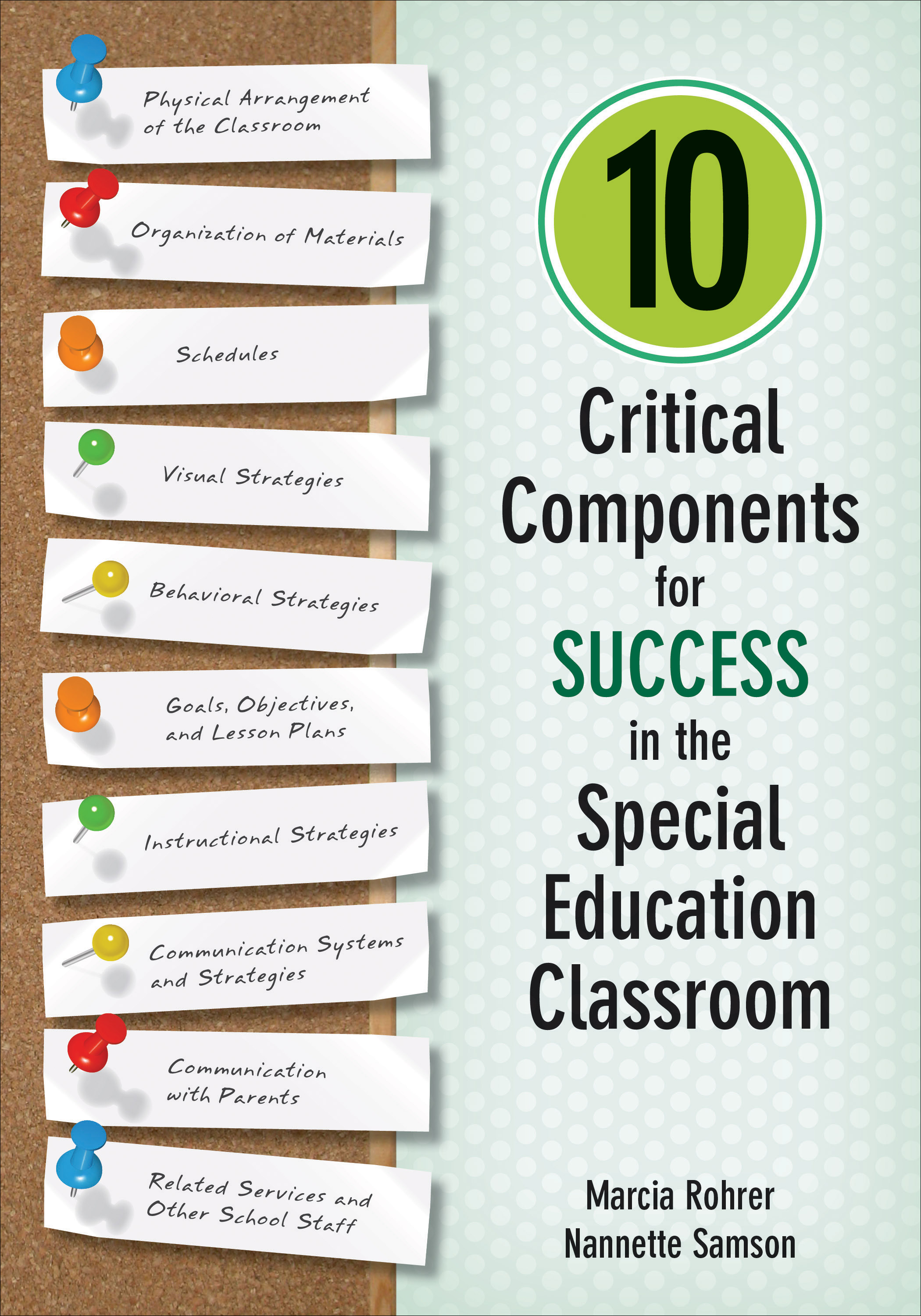 10 Critical Components for Success in the Special Education Classroom: (English)