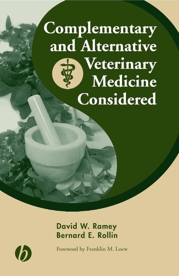 Complementary and Alternative Veterinary Medicine Considered: (English)