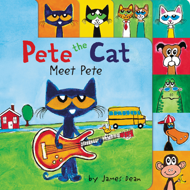 Pete the Cat: Meet Pete: (Pete the Cat)
