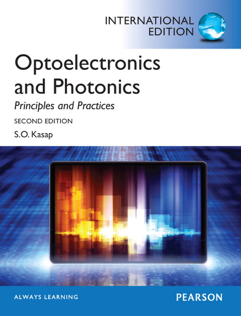Optoelectronics & Photonics: Principles & Practices: International Edition(English)