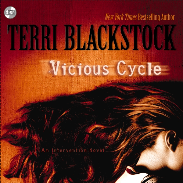 Vicious Cycle: An Intervention Novel(An Intervention Novel)
