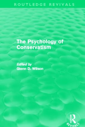 The Psychology of Conservatism (Routledge Revivals): (Routledge Revivals)
