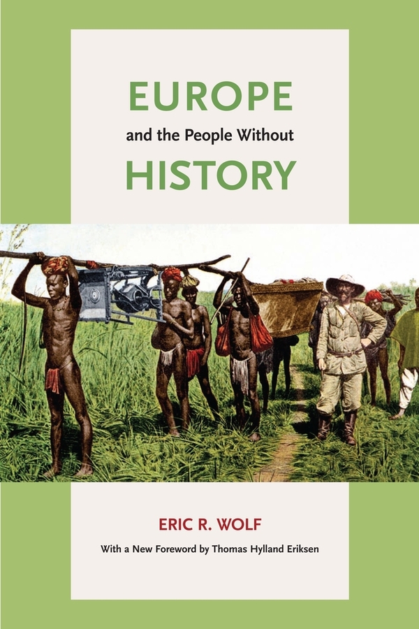 Europe and the People Without History: (English)