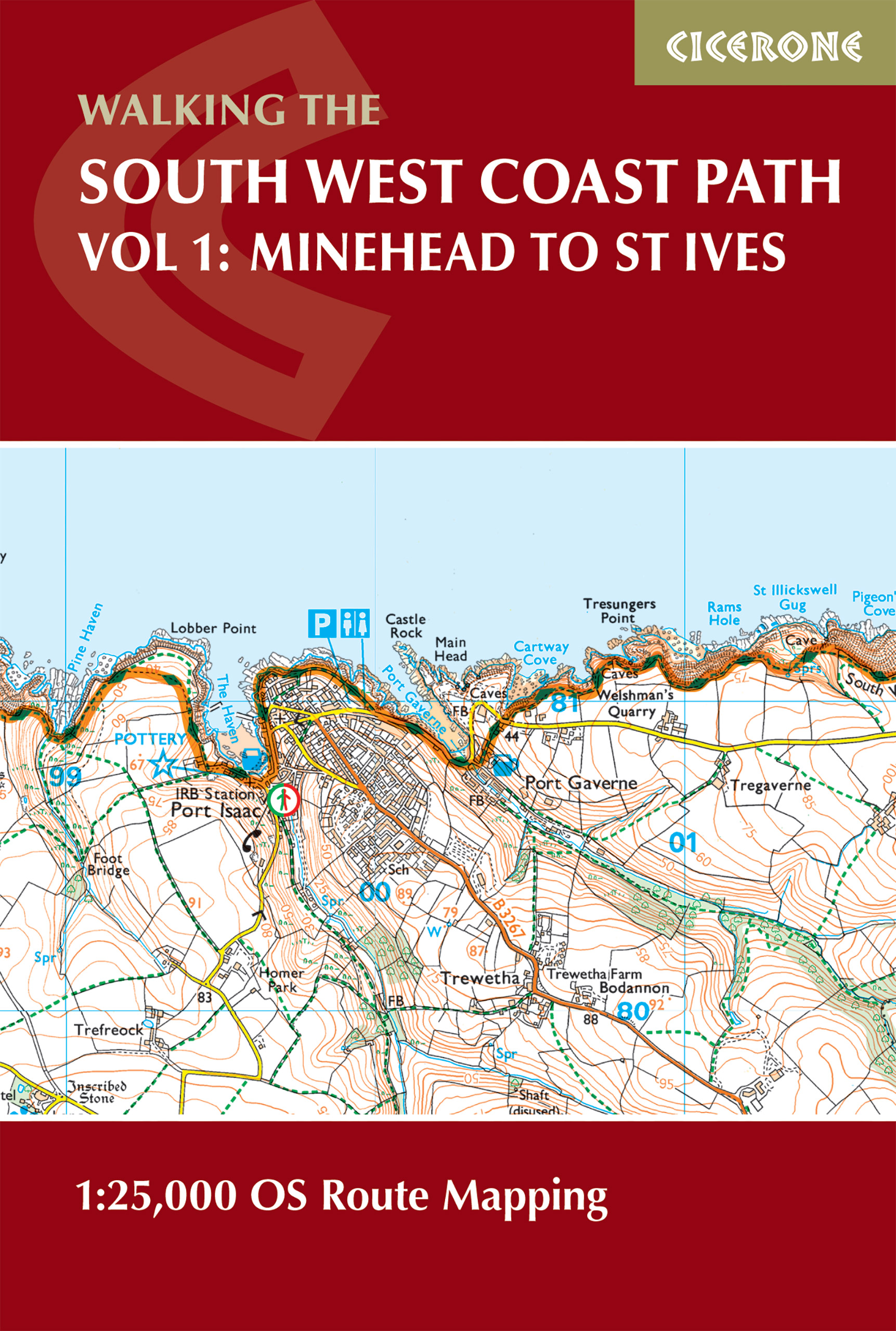South West Coast Path Map Booklet - Vol 1: Minehead to St Ives: 1:25,000 OS Route Mapping