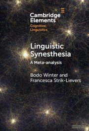 Linguistic Synesthesia: A Meta-analysis(Elements in Cognitive Linguistics)