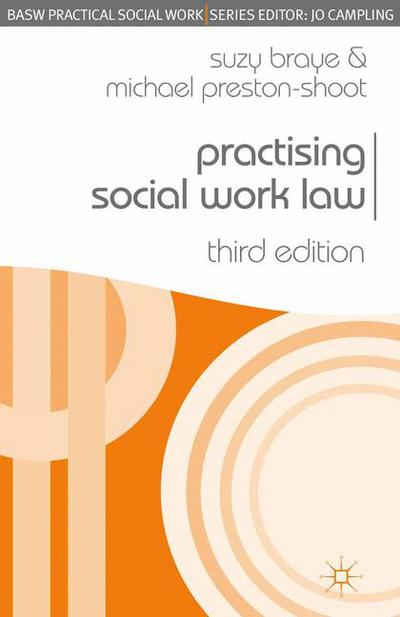 Practising Social Work Law: (Practical Social Work Series)