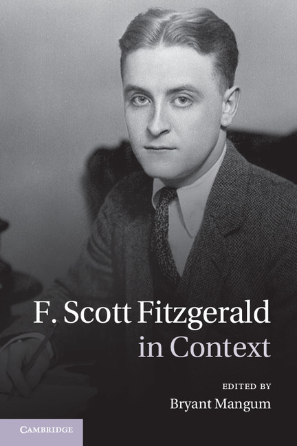 F. Scott Fitzgerald in Context: (Literature in Context)
