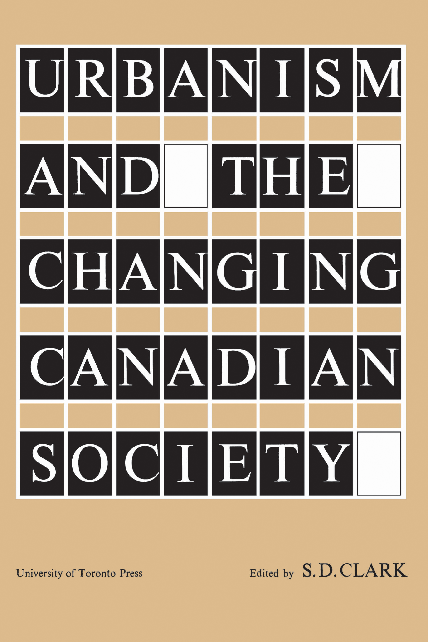 Urbanism and the Changing Canadian Society: (Heritage)