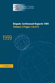 Dispute Settlement Reports 1999: Volume 1, Pages 1-517: (World Trade Organization Dispute Settlement Reports)