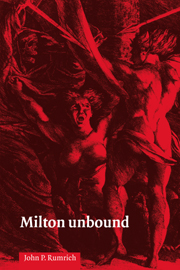 Milton Unbound: Controversy and Reinterpretation(English)