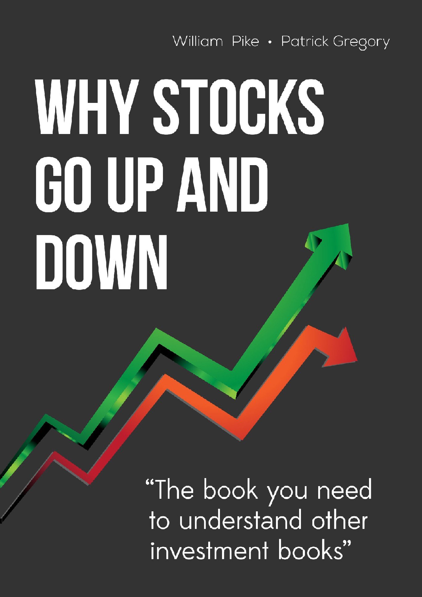 Why Stocks Go Up and Down, 4E: (English)